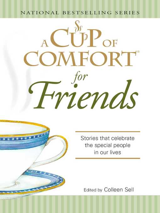 Title details for A Cup of Comfort for Friends by Colleen Sell - Wait list